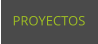 PROYECTOS